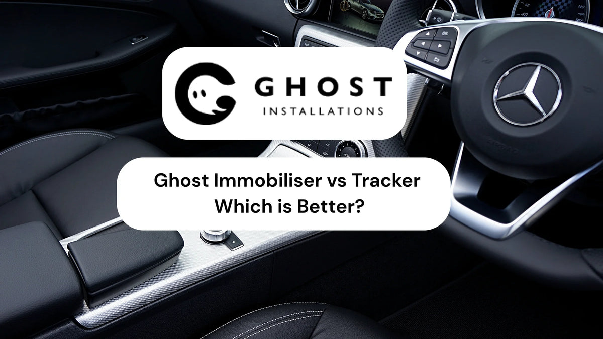 Ghost Immobiliser vs Tracker – Which is Better?