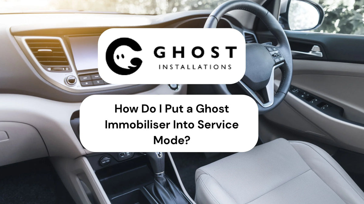 How Do I Put a Ghost Immobiliser Into Service Mode?