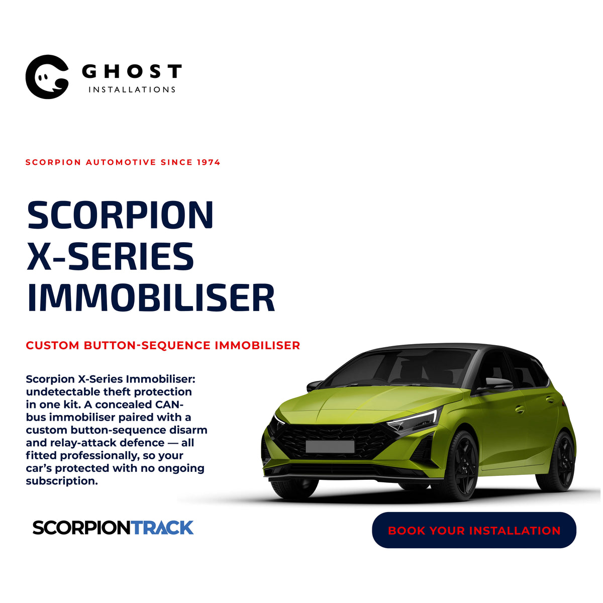 Scorpion X-Series Immobiliser - Ghost Installations