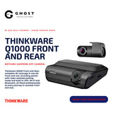 Thinkware Q1000 Front & Rear - Ghost Installations