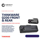 Thinkware Q200 Front & Rear - Ghost Installations