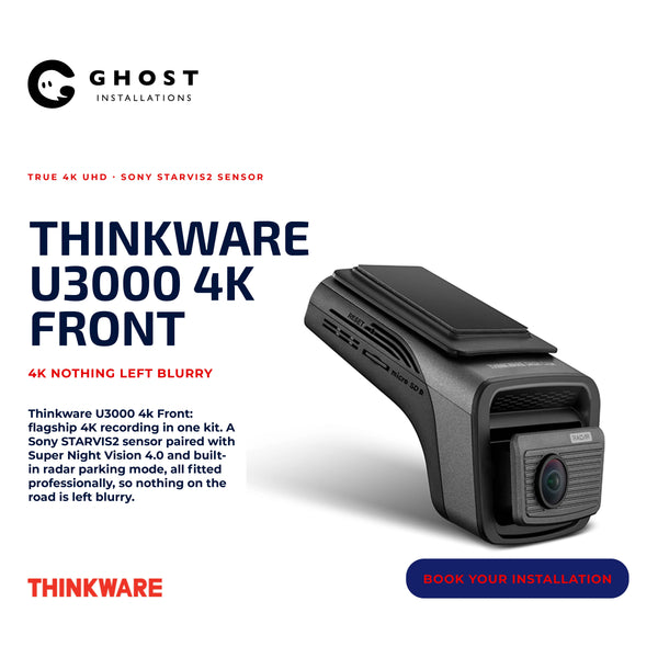 Thinkware U3000 Front - Ghost Installations